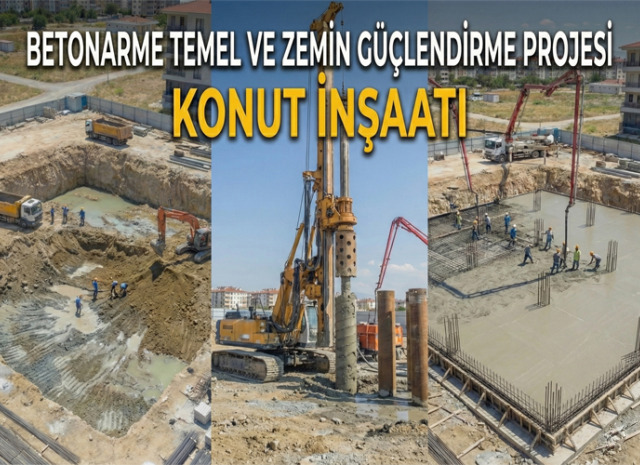 Betonarme Temel ve Zemin Güçlendirme Projesi