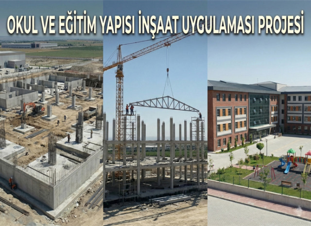 Okul ve Eğitim Yapısı İnşaat Uygulaması Projesi